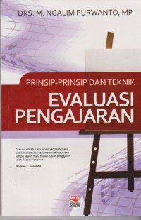 Prinsip-Prinsip Dan Teknik Evaluasi Pengajaran
