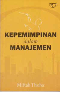 Kepemimpinan Dalam Manajemen