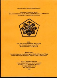 Perilaku Generasi muda dalam kehidupan Masyarakat Hindu di Kuala Pembuang (Perspektif Filosofi dan Sosial)