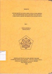 Studi Motivasi Siswa Belajar Agama Hindu Dalam Meningkatkan Sradha Dan Bhakti Pada Siswa Hindu Di SMPN-9 Palangka Raya