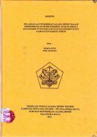 Pelaksanaan Pendidikan Agama Hindu Dalam Perkembangan Budhi Pekerti Anak Di SMAN-1 Patangkep Tutui Kecamatan Patangkep Tutui Kabupaten Barito Timur
