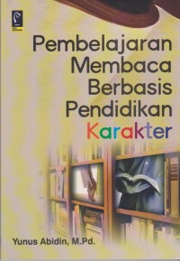 Pembelajaran Membaca Berbasis Pendidikan Karakter