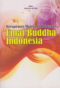 Keragaman Majelis di Kalangan Umat Buddha Indonesia