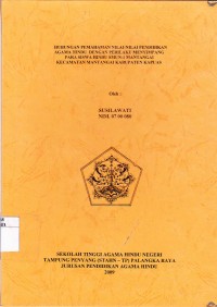 Hubungan Pemahaman Nilai-Nilai Pendidikan Agama Hindu Dengan Perilaku Menyimpang Para SISwa Hindu SMUN-1 Mantangai Kecamatan mantangai Kabupaten Kapuas