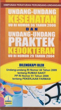 Undang-Undang Kesehatan UU RI Nomor 36 Tahun 2006