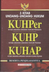 3 Kitab Undang-undang Hukum KUHPer KUHP KUHAP