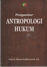 Pengantar Antropologi Hukum