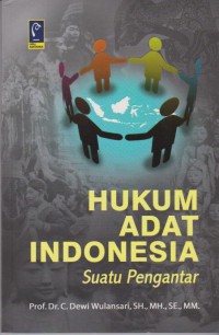 Hukum Adat Indonesia Suatu Pengantar
