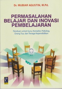 Permasalahan Belajar Dan Inovasi Pembelajaran