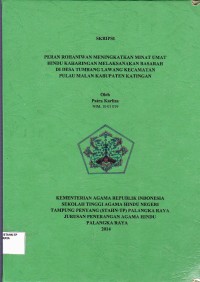 Peran Rohaniwan Meningkatkan Minat Umat Hindu Kaharingan Melaksanakan Basarah Di Desa Tumbang Lawang Kecamatan Pulau Malan Kabupaten Katingan