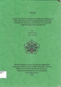 Makna Kandayu Mambuwur Behas Hambaruan Pada Pelaksanaan Basarah Di Desa Tewang Rangkang Kecamatan Tewang Sangalang Garing Kabupaten Katingan
