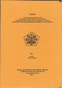 Upacara Mnajah Antang Pada Masyarakat Hindu Kaharingan Di Desa Jangkang Kecamatan Pasak Talawang Kabupaten Kapuas (Perspektif Pendidikan Agama Hindu)