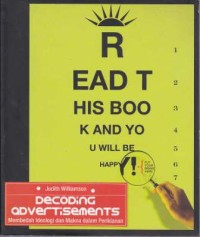 Decoding Advertisements - Membedah Ideologi Dan Makna dalam Periklanan
