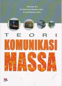 Teori Komunikasi Massa