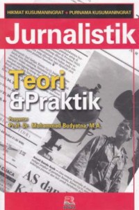 Jurnalistik Teori & Praktik