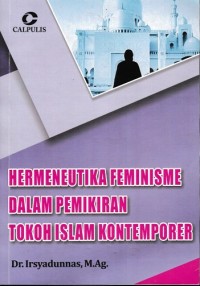 Hermeneutika Feminisme dalam pemikiran Tokoh Islam Kontemporer