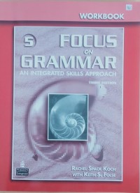 Focus on grammar – an integrated skills approach