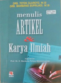 Menulis artikel & karya ilmiah