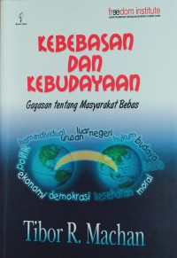 Kebebasan dan Kebudayaan – gagasan tentang masyarakat bebas