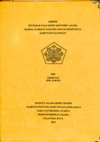 Penyebab Umat Hindu Konversi Agama Di Desa Tumbang Gaei Kecamatan Bukit Raya Kabupaten Katingan
