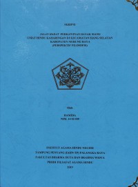 Jalan Hadat Perkawinan Dayak Siang Umat Hindu Kaharingan Di Desa Siang Selatan Umat Hindu Kaharingan Di Kecamatan Siang Selatan Kabupaten Murung Raya ( Perspektif Filosofis )