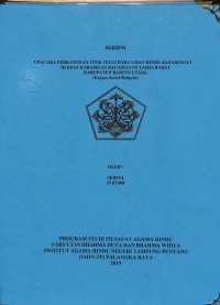 Upacara Perkawinan Titik Telui Pada Umat Hindu Kaharingan Di Desa Karamuan Kecamatan Lahei Barat  Kabupaten Barito Utara ( Kajian Sosial-Religius )