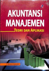 Akuntansi Manajemen Teori dan Aplikasi