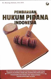 Pembaruan Hukum Pidana Indonesia