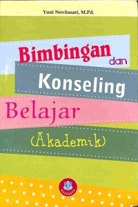 Bimbingan  dan Konseling Belajar ( Akademik )