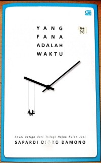 Yang fana adalah waktu
