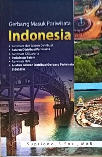 Gerbang masuk pariwisata Indonesia