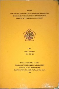 Upacara Pakanan Suhur Keluarga Hindu Keharingan di Kelurahan Tehang Kabupaten Gunung Mas (Persefektif Pendidikan Agama Hindu)