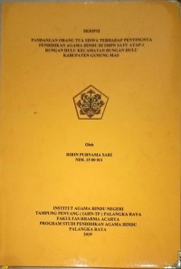 Pandangan Orang tua Siswa terhadap Pentingnya Pendidikan Agama Hindu di SMPN Satu ATAP-1 Rungan Hulu Kecamatan Rungan Hulu Kabupaten Gunung Mas