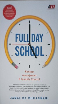 Full Day School (Konsep Manajemen & Quality control)