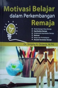 Motivasi Belajar dalam Perkembangan Remaja