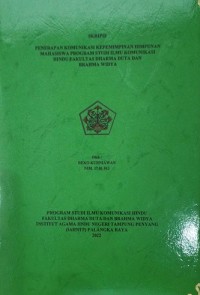 Penerapan Komunikasi Kepemimpinan Himpunan mahasiswa program studi ilmu komunikasi Hindu fakultas Dharma Duta dan Brahma Widya