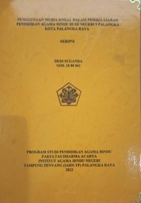 Penggunaan Media Sosial dalam Pembelajaran Pendidikan Agama Hindu di SD Negeri 9 Palangkaraya Kota Palangkaraya