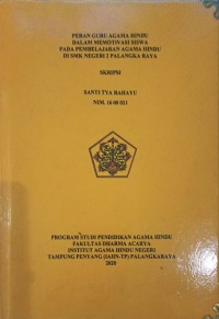 Peran Guru Agama Hindu Dalam Memotivasi Siswa Pada Pembelajaran Agama Hindu Di SMK Negeri 2 Palangkaraya