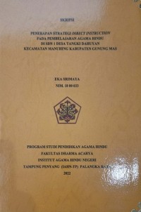 Penerapan Strategi Direct Instruction Pada Pembelajaran Agama Hindu Di SDN 1 Desa Tangki Dahuyan Kec. Manuhing Kab. Gunung Mas