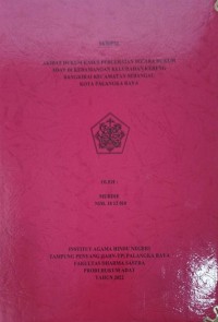 Akibat Hukum Kasus Perceraian Secara Hukum Adat di Kedamangan Kelurahan Kereng Bangkarai Kecamatan Sebangau Kota Palangkaraya