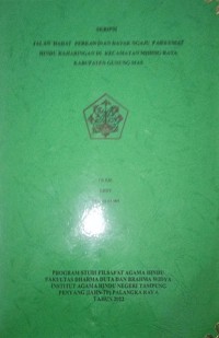 Jalan Hadat Perkawinan Dayak Ngaju Pada Umat Hindu Kaharingan Kec. Mihing Gaya Kab. Gunung Mas