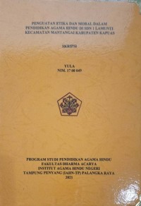 Penguatan Etika dan Normal Dalam Pendidikan Agama Hindu Di SDN 1 Lamunti Kec. Mantangai Kab. Kapuas