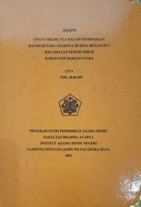 Upaya Oramg Tua Dalam Pembiasaan Basarah Pada Anaknya di Desa Benangin 1 Kec. Teweh Timur Kab. Barito Utara