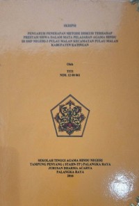 Pengaruh Penerapan Metode Diskusi Terhadap Prestasi Siswa Dalam Mata Pelajaran Agama Hindu di SMP Negeri-3 Pulau Malan Kec. Pulau Malan Kab. Katingan
