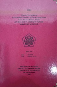 Legalitas Hukum Sistem Perkawinan Hindu Keharingan Pada masyarakjat Hindu di Kecamatan Katingan Tengah Kabupaten Katingan