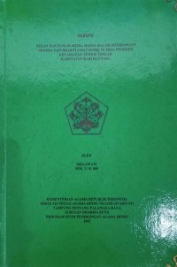 Peran dan Fungsi Media Massa Dalam Membangun Sradha dan Bhakti Umat Hindu Di Desa Pendreh Kec.Teweh Tengah Kab. Barito Utara