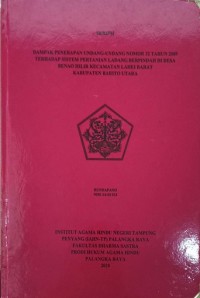 Dampak Penerapan Undang-Undang Nomor 32 tahun 2009 Terhadap Sistem Pertanian Ladang Berpindah di Desa Benao Hilir Kec. Lahei Barat Kab. Barito Utara