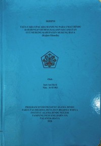 Tata cara Upacara Mandung Pada Umat Hindu Keharingan di Desa Kalasin Kec. UUT Murung Kab. Murung Raya (Kajian Filosofis)
