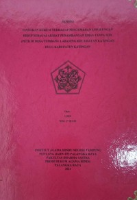 Tindakan Hukum Trhadap Pencemaran Lingkungan Hidup sebagai akibat penambangan Emas Tanpa Izin (PETI) Di Desa Tumbang Labaning Kec. Katingan Hulu Kabupaten Katingan