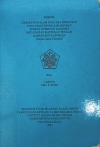 Habukung Dalam Upacara Kematian Pada Umat Hindu Keharingan di Desa Tumbang Kalemei Kec. Katingan Tengah Kab. Katingan (Kajian Sosio-Filosofis)